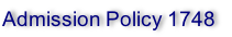 Admission Policy 1748
