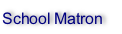 School Matron 